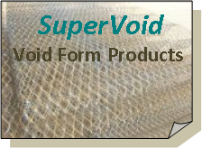 Folded Corner:   SuperVoid  Void Form Products